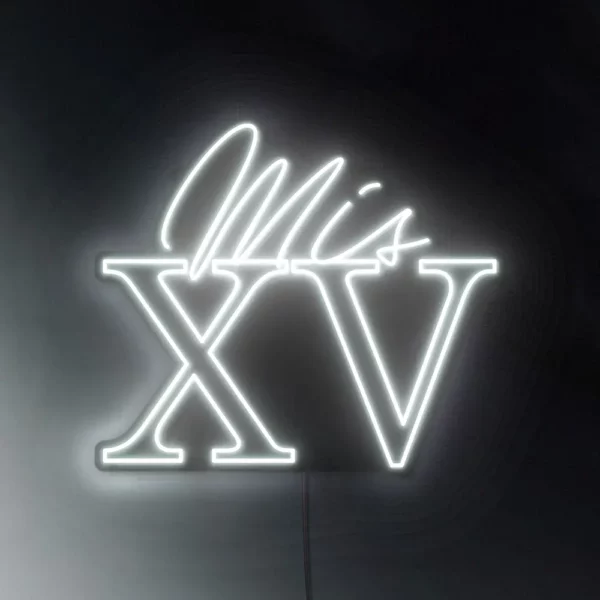 Cartel neón led Mis XV